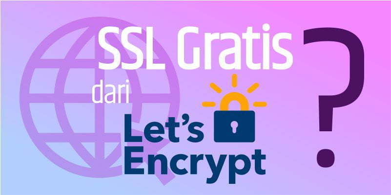 SSL Gratis dari Lets Encrypt