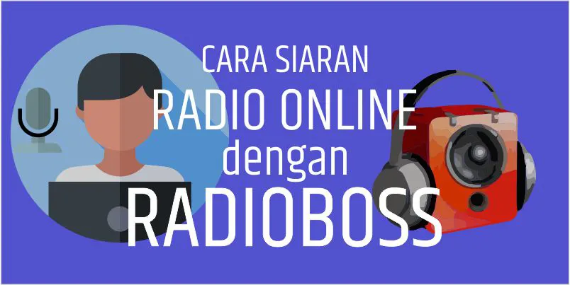 cara siaran radio online dengan radioboss